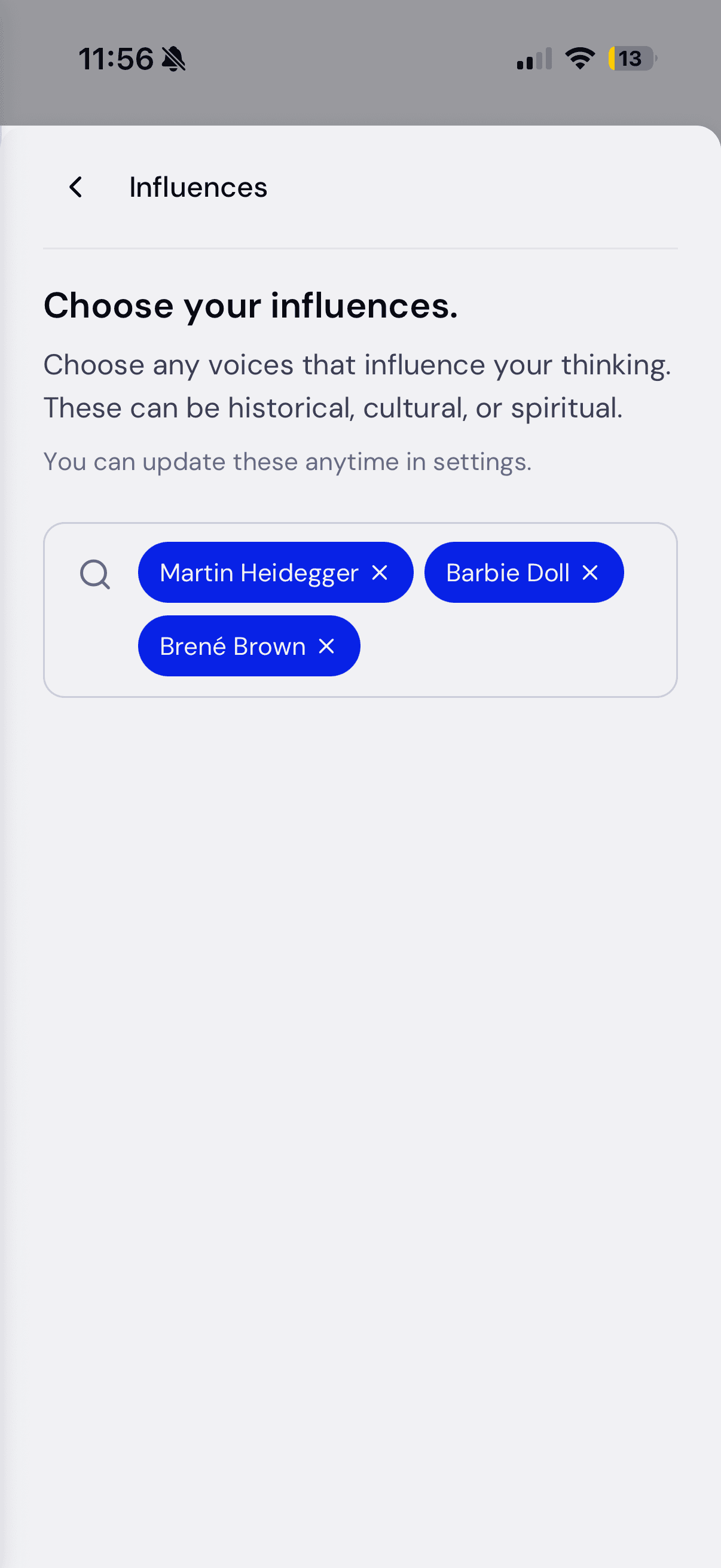 Mobile influences with selected chips: Martin Heidegger, Barbie Doll, and Brené Brown.